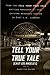 Tell Your True Tale: East Los Angles (Tell Your True Tale: East Los Angeles)