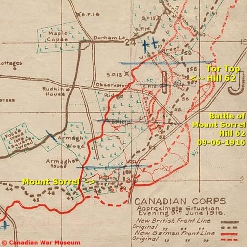 18 - Mount Sorrel: Inside the Battle That Shook the Canadian Corps