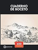  Cuaderno de Bocetos 600 Páginas: El Cuaderno de Bocetos Realmente Grande para Dibujar, Dibujar, Hacer Garabatos Creativos para Dibujar y Escribir un Diario / Libro de Bocetos Gigante de 600 Páginas
