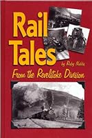 Rail Tales from the Revelstoke Division 1550567101 Book Cover