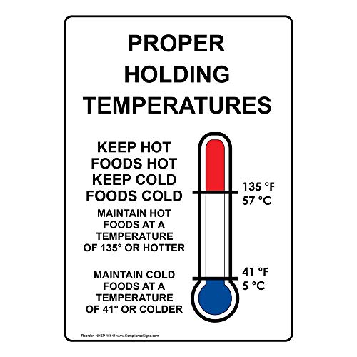 food safety posters - ComplianceSigns.com Vertical Proper Holding Temperatures Label Decal with Symbol, 5x3.5 in. 4-Pack Vinyl for Safe Food Handling, Made in USA