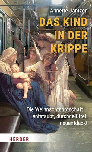 Maria Und Josef Krippe 20 Das Kind in der Krippe: Die Weihnachtsbotschaft – entstaubt,...