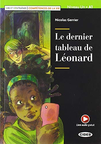 Télécharger Le dernier tableau de Léonard: Buch + Audio-Angebot Francais PDF