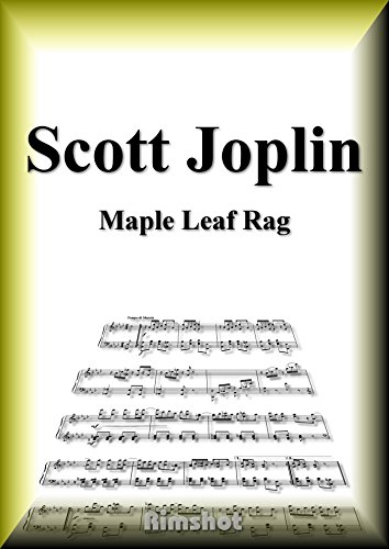  Joplin Maple Leaf Rag for Piano Solo (Japanese Edition)
