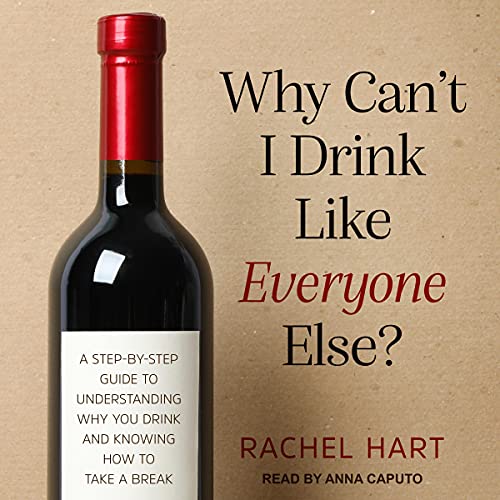 Why Can&amp;rsquo;t I Drink Like Everyone Else? by Rachel Hart episode artwork