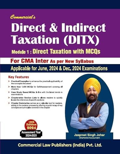 Direct &amp; Indirect Taxation (DITX) Model 1 : Direct Taxation with MCQs for CMA Inter As per New Syllabus