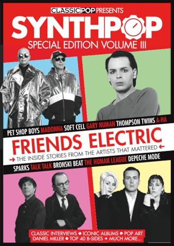 Classic Pop Presents Synth-Pop Volume 3: Exclusive Interviews & Iconic Albums | Pet Shop Boys, Gary Numan, Depeche Mode, Madonna image 2