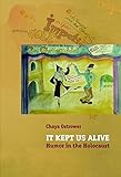 It Kept Us Alive: Humor in the Holocaust
