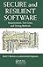 Secure and Resilient Software: Requirements, Test Cases, and Testing Methods