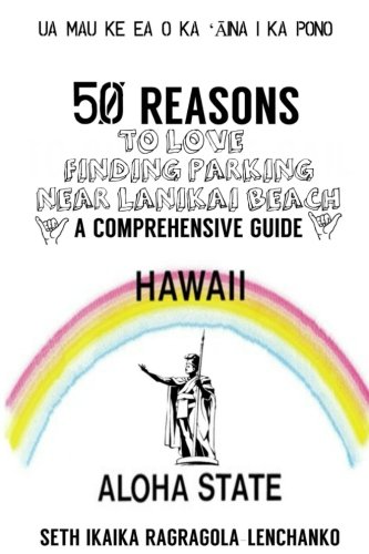 50 Reasons to love finding parking near Lanikai Beach