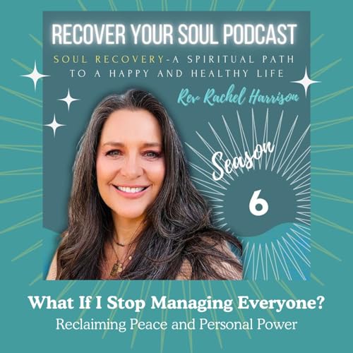 What If I Stop Managing Everyone? Reclaiming Peace and Personal Power cover art