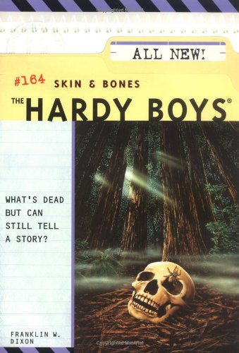 Skin and Bones (The Hardy Boys Book 164)