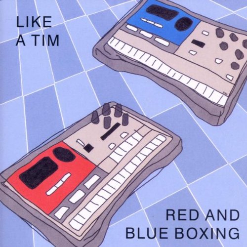 LIKE A TIM - RED AND BLUE BOXING [Audio CD] LIKE A TIM