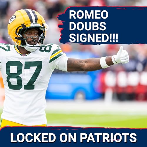 BREAKING: Romeo Doubs-Patriots Agree | AGGRESSIVELY Add On Offense Podcast Por  arte de portada