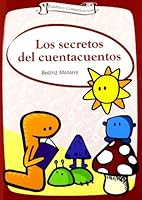 Los secretos de los cuentacuentos 8498425905 Book Cover