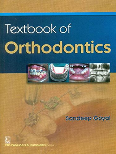 Textbook of Orthodontics [Paperback] Sandeep, Goyal