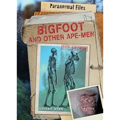 Bigfoot and Other Ape-Men