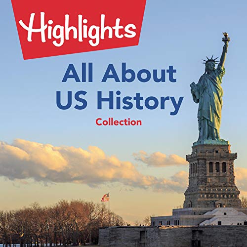 All About US History Collection by Highlights for Children episode artwork
