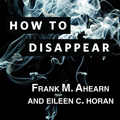 Amazon.com: How to Disappear: Erase Your Digital Footprint, Leave False ...