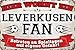 Produktbild 14x20 cmBlechschild für Fußball Fans, hier wohnt ein Leverkusen Fan  Wandschild, Türschild, Torschild, lustiger Fussball Spruch, Fanartikel