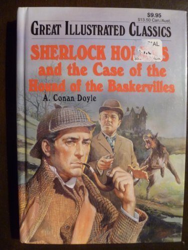 Sherlock Holmes and the Case of the Hound of the Baskervilles (Great ...