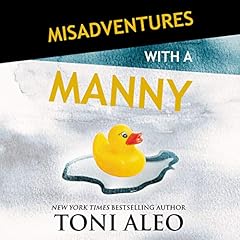 Misadventures with a Manny cover art