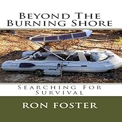 Page de couverture de Beyond the Burning Shore: Searching for Survival