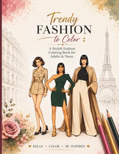 Trendy Fashion to Color: A Stylish Fashion Coloring Book for Adults & Teens image 2