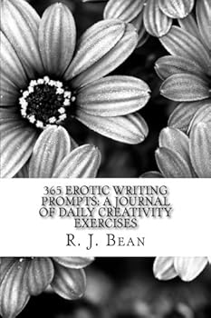 Paperback 365 Erotic Writing Prompts: A Journal Of Daily Creativity Exercises Book