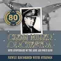 その他 Glenn Miller & The Army Air Force Band Amazon.com: Glenn Miller And The Army Air Force Band: CDs