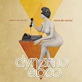 Would You Like to? Hear Me Naked