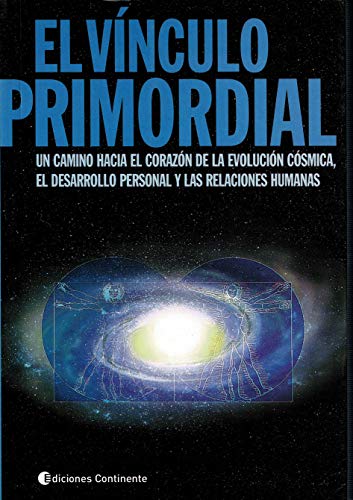 El vinculo primordial [Spanish] 9507543627 Book Cover