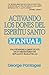 Activando los Dones del EspÃ­ritu Santo: Volviendose competente en un ministerio de seÃ±ales y maravillas (Spanish Edition)
