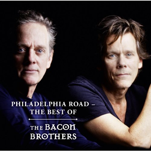Amazon MusicでThe Bacon BrothersのPhiladelphia Road The Best Ofを再生する