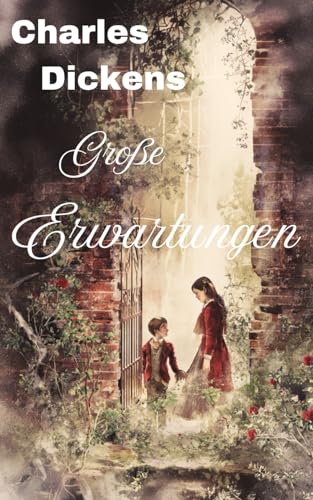 Große Erwartungen: Neue illustrierte Deutsche Übersetzung für 24,98 EUR bei amazon.de Bild: Große Erwartungen: Neue illustrierte Deutsche Übersetzung für 24,98 EUR bei amazon.de