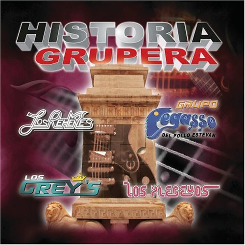 Historia Grupera