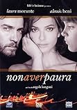  Non aver paura [Region 2] by Laura Morante