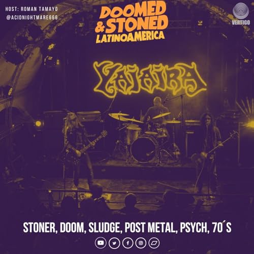 Doomed and Stoned Latinoamerica 25 Podcast Por arte de portada