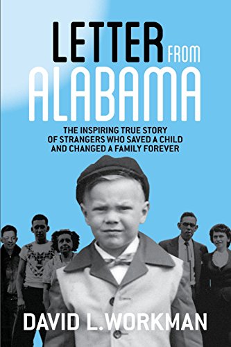 Letter from Alabama: The Inspiring True Story o... 0996230920 Book Cover