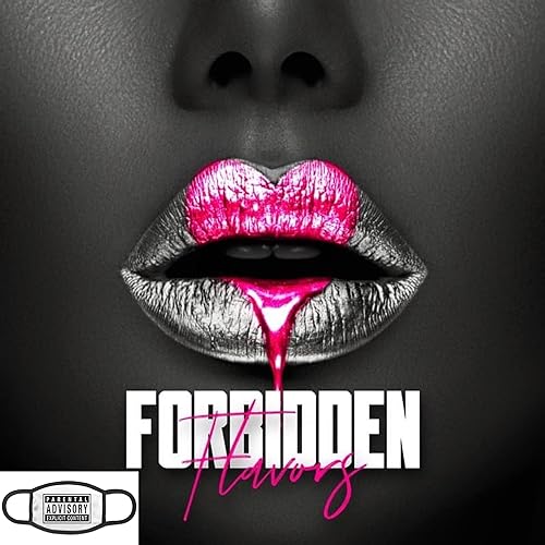Strictly Forbidden Flavors cover art
