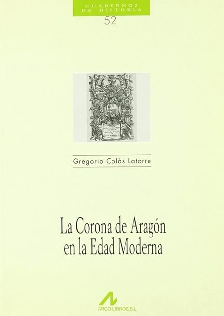 Portada de La Corona de Aragón en la edad moderna