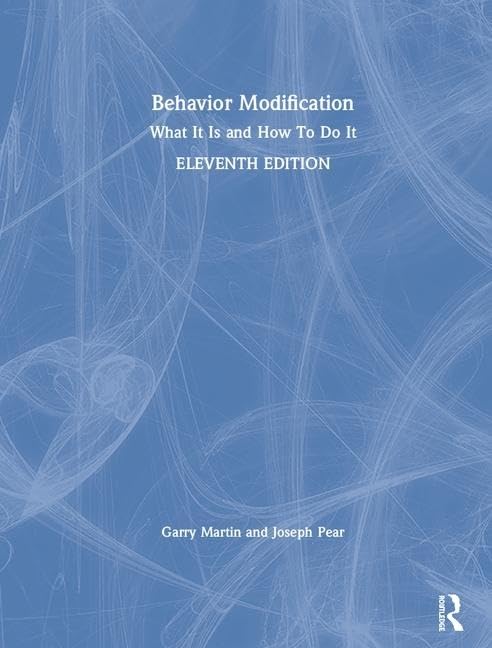 Behavior Modification: What It Is and How To Do It cover
