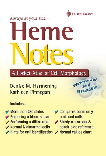 Heme Notes: A Pocket Atlas of Cell Morphology by Denise M. Harmening (2012-12-31)