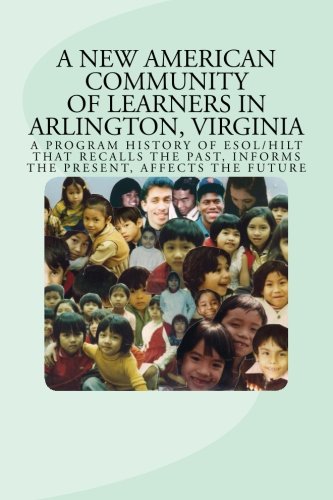 A New American Community of Learners in Arlingt... 1492123625 Book Cover
