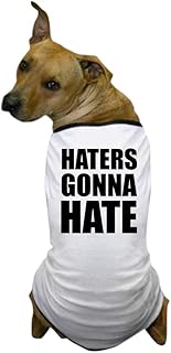 CafePress Haters Gonna Hate Dog T Shirt Dog T-Shirt, Pet Clothing, Funny Dog Costume
