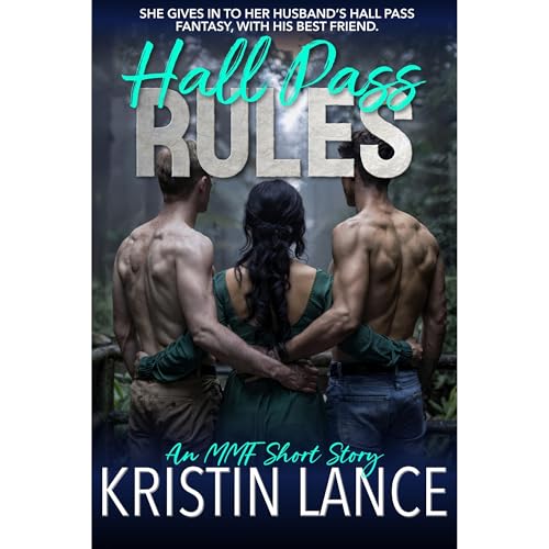 Hall Pass Rules by Kristin Lance episode artwork
