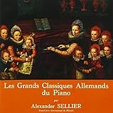 アレクサンダー・セリエ ドイツのピアノ名曲