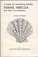 A Guide for Identifying Florida Fossil Shells & Other Invertebrates 1883167027 Book Cover