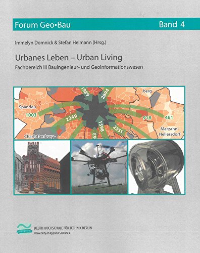 Urbanes Leben – Urban Living (Forum Geo-Bau)