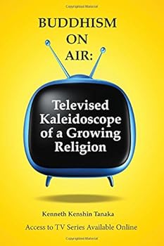 Paperback Buddhism On Air: Televised Kaleidoscope of a Growing Religion Book